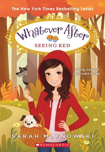 Seeing Red (Whatever After #12): Volume 12(12 Whatever After)