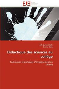 Didactique Des Sciences Au Coll�ge