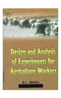 Design and Analysis of Experiments for Agriculture Workers