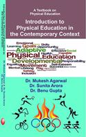 A Texbook on Physical Education (Introduction to Physical Education in The Contemporary Context)