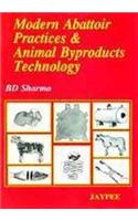 Modern Abattoir Practices and Animal Byproducts Technology