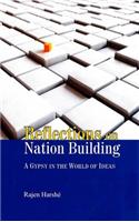 Reflections on Nation Building