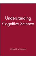 Understanding Cognitive Science