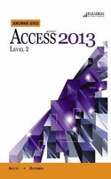 Benchmark Series: Microsoft (R) Access 2013 Level 2