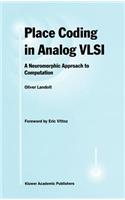 Place Coding in Analog VLSI
