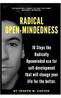 Radical Open-Mindedness
