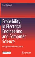 Probability in Electrical Engineering and Computer Science