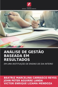 Análise de Gestão Baseada Em Resultados