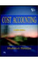 Cost Accounting: Theory And Practice