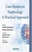 Case Studies in Nephrology - A Practical Approach