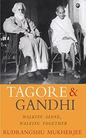 Tagore & Gandhi