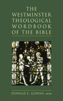Westminster Theological Wordbook of the Bible