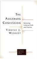 The Augsburg Confession in Parish Life and Faith