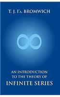 Introduction To The Theory Of Infinite Series