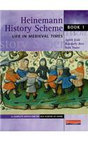 Heinemann History Scheme Book 1: Life in Medieval Times