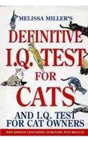 Melissa Miller's Definitive I.Q. Test For Cats And I.Q. Test For Cat Owners
