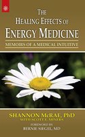 The Healing Effects of Energy Medicine by