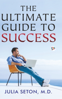 Ultimate Guide To Success (Hardcover Library Edition)