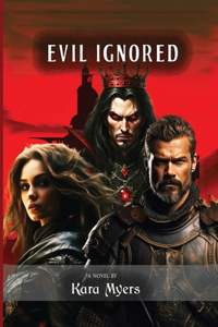 Evil Ignored