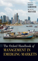 Oxford Handbook of Management in Emerging Markets