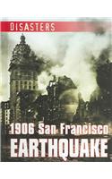 1906 San Francisco Earthquake