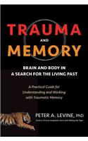 Trauma and Memory