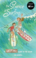 Science of Surfing: A Surfside Girls Guide to the Ocean