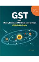 GST and Micro, Small and Medium Enterprises (MSMEs) in India