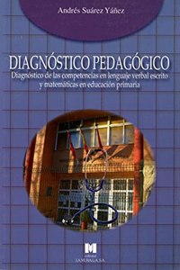 Diagnostico pedagogico: Diagnostico de las competencias en lenguaje verbal escrito y matematicas en educacion primaria