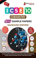 ICSE Class X - Chemistry Sample Paper Book 12 +1 Sample Paper According to the latest syllabus prescribed by CISCE