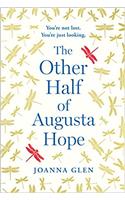Other Half Of Augusta Hope, The