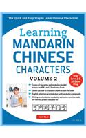 Learning Mandarin Chinese Characters Volume 2