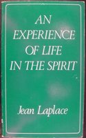 Experience of Life in the Spirit