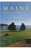 Guide to Maine Golf Courses