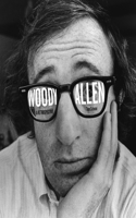 Woody Allen: A Retrospective