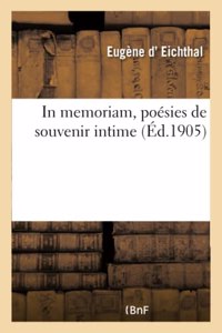 In Memoriam, Poésies de Souvenir Intime