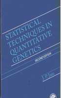 Statistical Techniques in Quantitative Genetics 2nd Edition