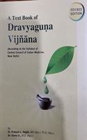 A Text Book of Dravyaguna Vijnana (According to the Syllabus of Central Council of Indian Medicine, New Delhi)
