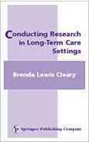 Conducting Research in Long-Term Care Settings