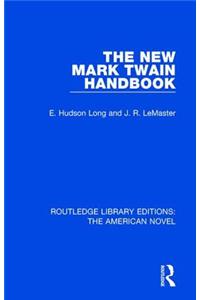The New Mark Twain Handbook