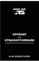 Upfront and Straightforward