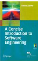 A Concise Introduction To Software Engineering