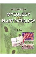 Text Book of Mycology and Plant Pathology