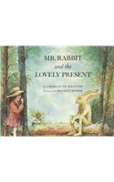 Mr Rabbit And The Lovely Present