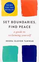 Set Boundaries, Find Peace