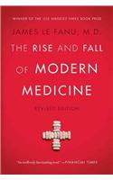 Rise and Fall of Modern Medicine