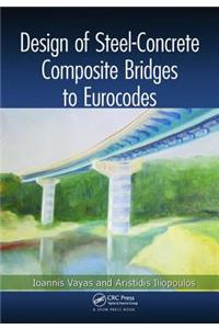 Design of Steel-Concrete Composite Bridges to Eurocodes