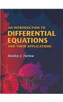 Introduction to Differential Equations and Their Applications