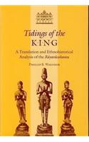 Tidings of the King: A Translation and Ethnohistorical Analysis of the 