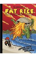 Adventures of Fat Rice